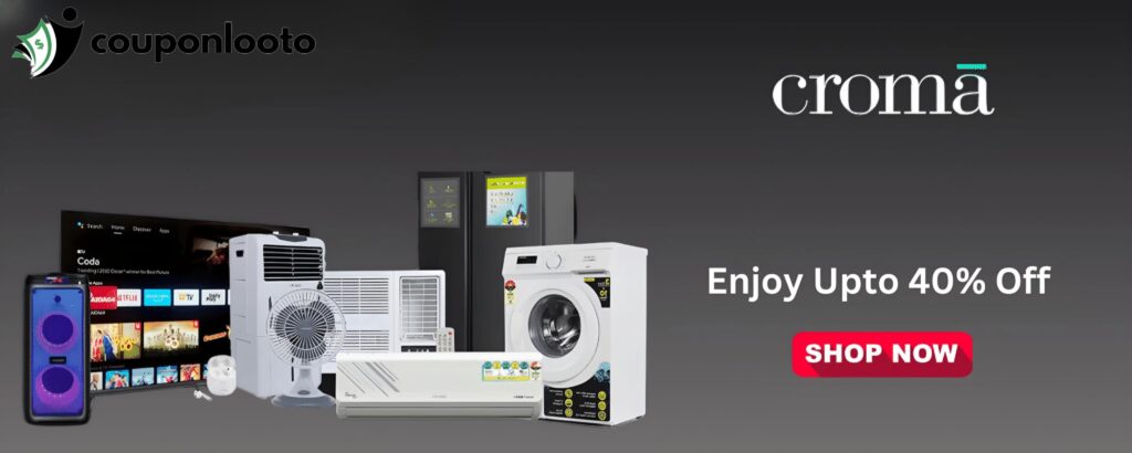 Croma Sale | Fantastic Deals On A Range Of Top-Selling Items