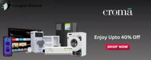 Croma Sale | Fantastic Deals On A Range Of Top-Selling Items